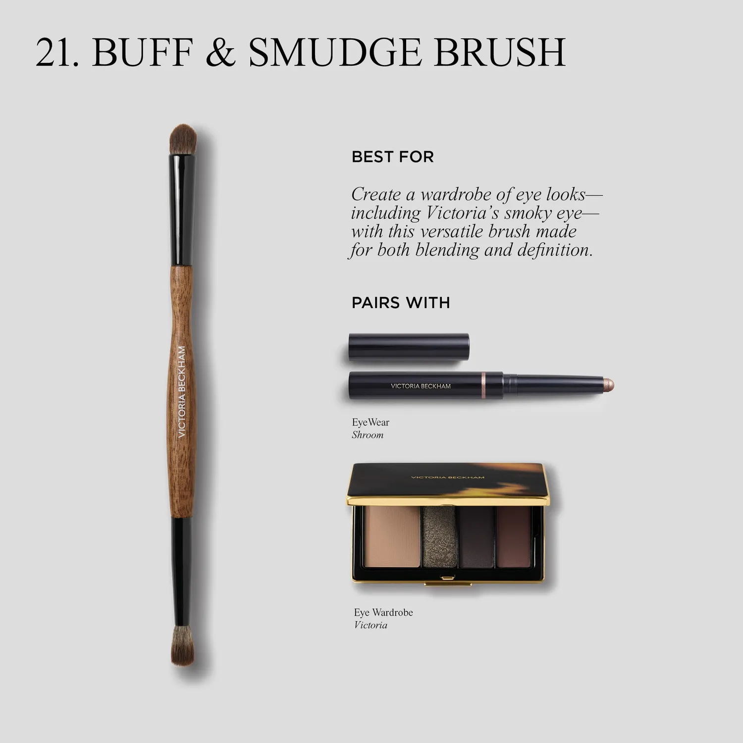 Victoria Beckham 21 Buff Smudge Brush pennello occhi doppio