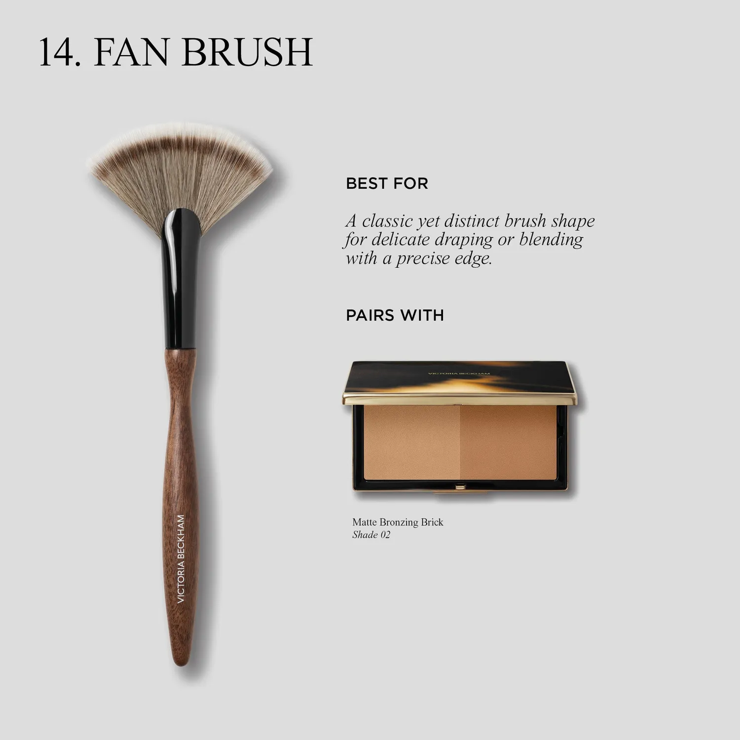 Victoria Beckham 14 Fan Brush pennello ventaglio cipria